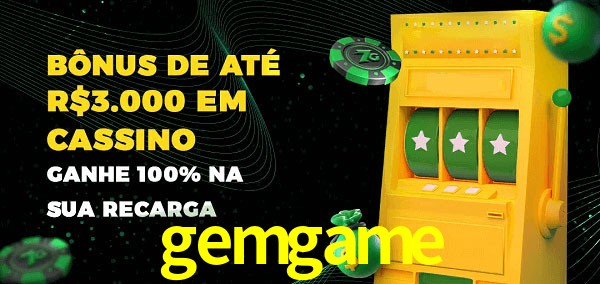 gemgame melhor bônus de depósito